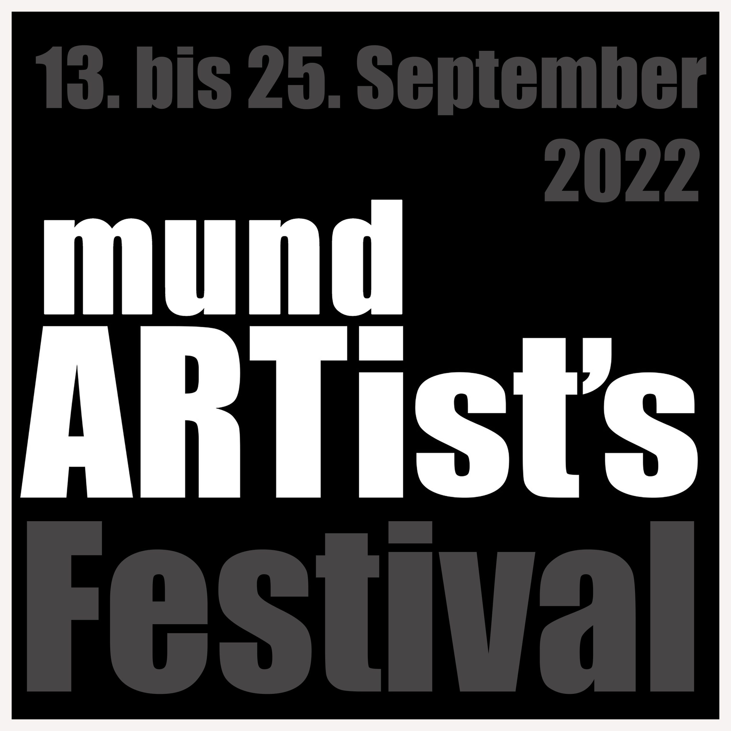 mundARTist's  Festival   klicken für alle Termine
